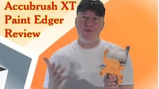 99 Accubrush XT Paint Edger vs Traditional Painting Techniques [upl. by Anirtep]