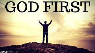 PUT GOD FIRST  Inspirational amp Motivational Video [upl. by Hirza]