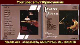 Nandito Ako  Joselito Pascual Instrumental [upl. by Dietrich868]