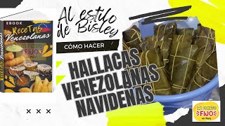 COMO HACER HALLACAS VENEZOLANAS  La MEJOR Receta Venezolana [upl. by Tull]