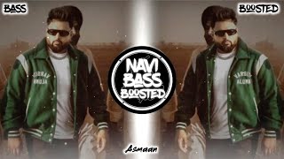 Asmaan⛳Bass Boosted Gulab Sidhu  Latest Punjabi Song 2023  NAVI BASS BOOSTED [upl. by Stan]