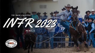 Tie Down Roping INFR 2023  Performance 1  Las Vegas South Point Hotel [upl. by Mairam30]