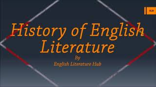 History of English Literature  Chaucer Shakespeare Eliot Virginia Jane Austen [upl. by Mccowyn]