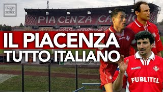 IL PIACENZA TUTTO ITALIANO 🐺🇮🇹 Un decennio in Serie A [upl. by Hirschfeld174]