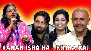 Namak Ishq Ka  Ritika Raj in indian idol 15 Full Episode 1 Reaction Video indianidol15 [upl. by Llerret]