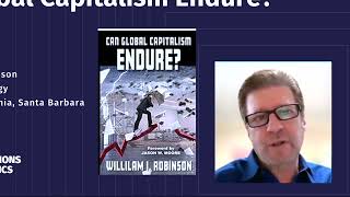 Can Global Capitalism Endure  with Professor William I Robinson [upl. by Saundra]