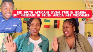 See South Africans living in Nigeria Freely But Nigerians in South Africa don’t enjoy same freedom [upl. by Anol]