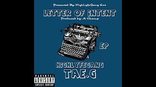 HIGHLYFEGANG TAEg  SUNLIGHT LETTER OF INTENT EP WLYRICS [upl. by Kristin]