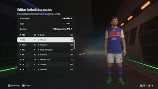 🔥🎮EA SPORTS FC 25 ALL BENGALURU FC PLAYERS🎮🔥 [upl. by Artekal]