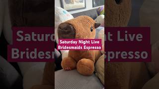 SNL Bridesmaids Espresso  Domingo but giant BuildABear plushies plush saturdaynightlive [upl. by Inait]