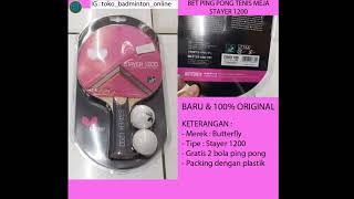 BET PING PONG BAT TENIS MEJA BUTTERFLY STAYER 1200 BARU DAN ORIGINAL [upl. by Ydualc]