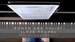 Romeo and Juliet Love Theme  Piotr Ilyich Tchaikovsky Piano [upl. by Cirda]