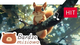 Bardzo Misiowo 🐻  Wiewióreczka  Piosenki dla dzieci 🐿️🐿️🐿️ [upl. by Akemahs994]