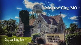 Monroe City MO A Walking Tour of the Citys Historic District [upl. by Kristina125]