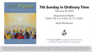 Spirit amp Psalm  7th Sunday in Ordinary Time 2022  Year C  Psalm 103  Manibusan [upl. by Anitsyrhc]