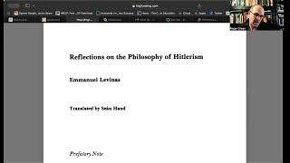 Lecture 12 Reading Levinass quotReflections on the Philosophy of Hitlerismquot [upl. by Eejan]