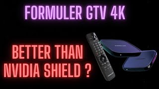 FORMULER GTV  IS THIS THE NVIDIA SHIELD TERMINATOR [upl. by Larkin]