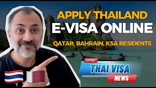 How to Apply for Thailand EVisa Online from Qatar Saudi amp Bahrain 2024 🇹🇭 [upl. by Oni925]