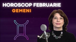 Gemeni Horoscop Februarie 2024 [upl. by Aikenat]