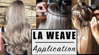 LA Weave Application [upl. by Candless]