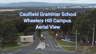 Aerial view  Caulfield Grammar School  Wheelers Hill Campus [upl. by Ettenot]