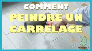 Comment peindre un carrelage [upl. by Light]