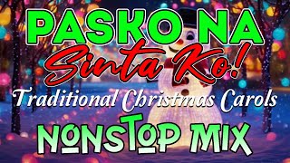 Pasko Na Sinta Ko CHRISTMAS MEDLY NONSTOP DISCO REMIX 2025 [upl. by Atiuqcaj219]