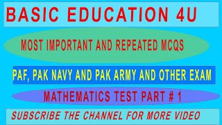 MATHEMATICS MCQs TEST 1 INITIAL SUBJECT MCQs TEST PAK ARMY NAVY PAFETEA NTS CT PST SST PET DM MCQS [upl. by Babb]