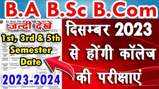 BA BSc 1st 3rd amp 5th Semester Exam Date 20232024  BA 1st semester exam kab honge 20232024 [upl. by Avirt]