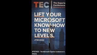 TEC2022  The Microsoft Experts Conference in Atlanta [upl. by Inor]