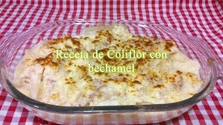 Receta de coliflor con bechamel [upl. by Heyman]