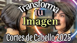 TRANSFORMA tu Imagen con CORTES de CABELLO para MUJER que ARRASAN este año Tendencia Cabello 2025 [upl. by Lemuelah]