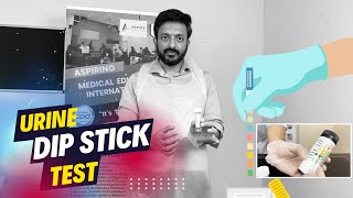 How to do Urine Dipstick Test by Dr Ankur Garg  Aspire Education  PLAB2 [upl. by Darsey]