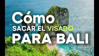 Cómo sacar el visado online para viajar a Bali Indonesia [upl. by Colan]