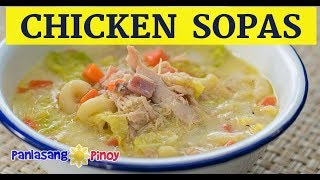 Filipino Chicken Macaroni Sopas [upl. by Fennelly]