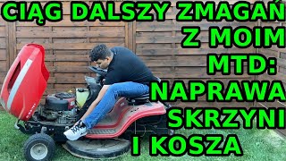 Ciąg dalszy napraw mojej quotwpadkiquot czyli traktorka MTD  naprawa Mostuskrzyni biegów oraz kosza [upl. by Kreiker]