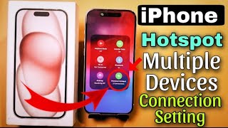 iPhone Hotspot Multiple Device Connections setting  iPhone Hotspot Multiple Device Connect kaise [upl. by Juliano366]