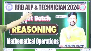 RRB ALP amp Tech 2024 Reasoning Class 01 mathematical operations Jharkhand Police History Class [upl. by Shamrao]