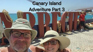 Canary Island Adventure Part 3 [upl. by Bremser457]