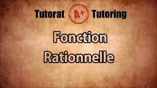 Fonction Rationnelle  Secondaire 5 SN au Québec [upl. by Hnah625]