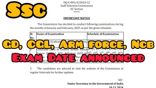 Exam Date Announced SSCGDNCBARM FORCED 2025 SSCExamDateAnnounced Ssc GD NCB Exam2025 [upl. by Wendye876]