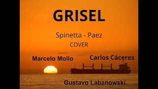 GRISEL VERSIÒN LA LA LA COVER SPINETTA  PAEZ MARCELO MOLLO  GUSTAVO LABANOWSKI [upl. by Zilef298]