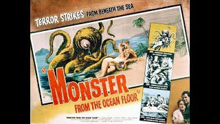 MONSTER FROM THE OCEAN FLOOR 1954  Full Movie 🎬 HD [upl. by Biggs]