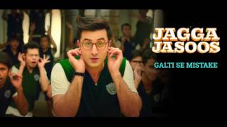 Galti Se Mistake Lyrical Video  Jagga Jasoos  Ranbir Kapoor  Arijit Singh  Katrina Kapoor [upl. by Idzik571]