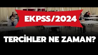 2024 Ekpss Tercihleri Ne Zaman Başlayacak  İşte Tercih Klavuzu Açıklanma Net Tarihi [upl. by Nnanerak]