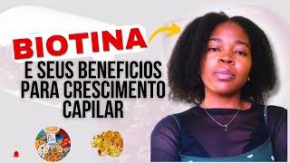 COMO USAR A BIOTINA PARA CRESCIMENTO CAPILAR Tudo o que Você Precisa Saber [upl. by Anneis753]