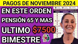 ORDEN DE PAGO PARA NOVIEMBRE 2024 PENSIÓN BIENESTAR DE LOS ADULTOS MAYORES TU PAGO YA ESTÁ LISTO [upl. by Esertap804]