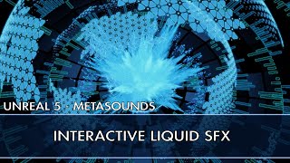 Interactive Liquid SFX With Burble Sound Generator [upl. by Orva]