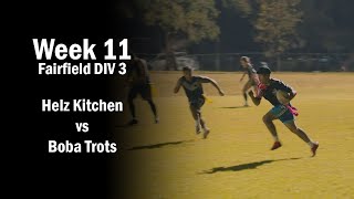 Helz Kitchen vs Boba Trots  Fairfield Oztag Div 3  Week 11 [upl. by Ylil]