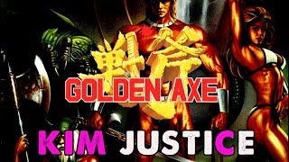 Golden Axe Series ReviewRetrospective  Kim Justice [upl. by Odlonra]